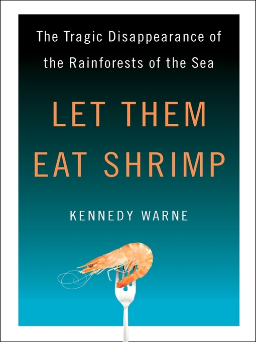 Title details for Let Them Eat Shrimp by Kennedy Warne - Wait list